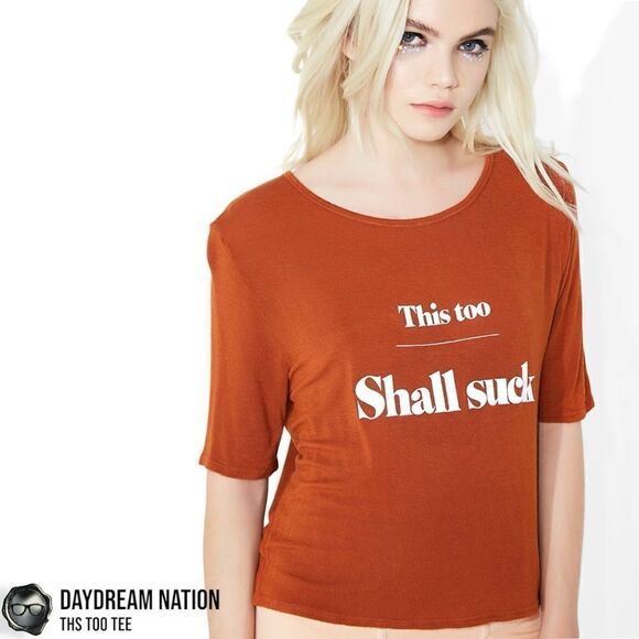DAYDREAM NATION X DOLLS KILL THIS TOO GRAPHIC TEE SHIRT IN RUSTY BRONZE SIZE S - Picture 5 of 13